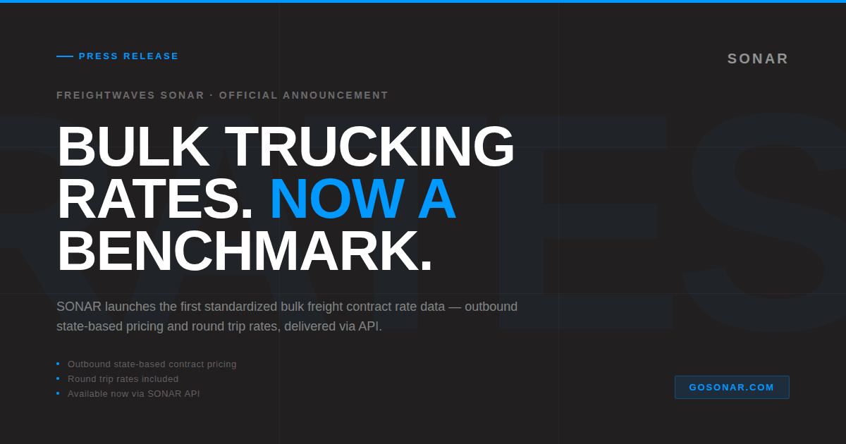SONAR Launches Bulk Trucking Contract Rate Benchmarks via API, Bringing Pricing Transparency to One of Freight’s Most Opaque Segments