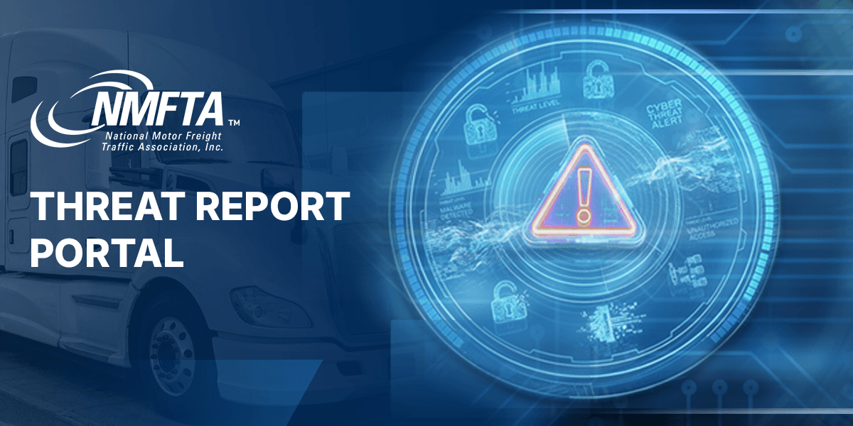 NMFTA launches anonymous threat reporting portal for freight fraud and cybercrime