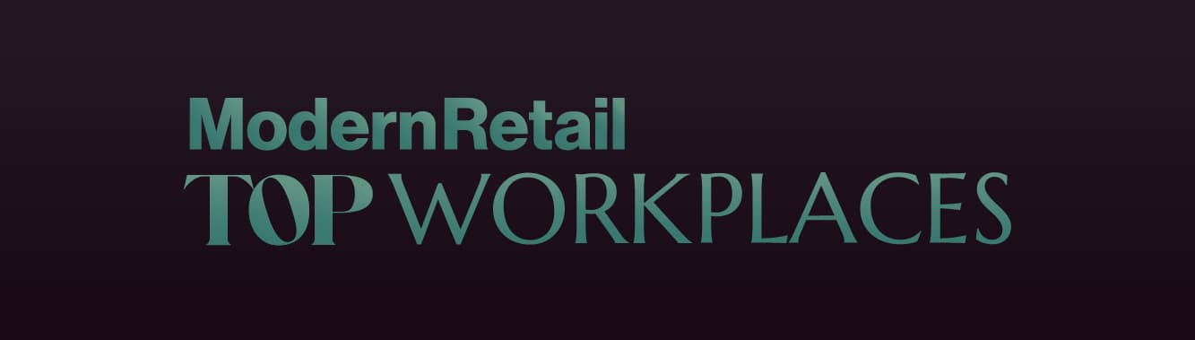 Announcing the 2026 Modern Retail Top Workplaces